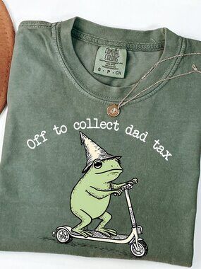 NEW Funny Off to Collect Dad Tax Shirt for Fathers Day Gift for Him New Dad Gift
